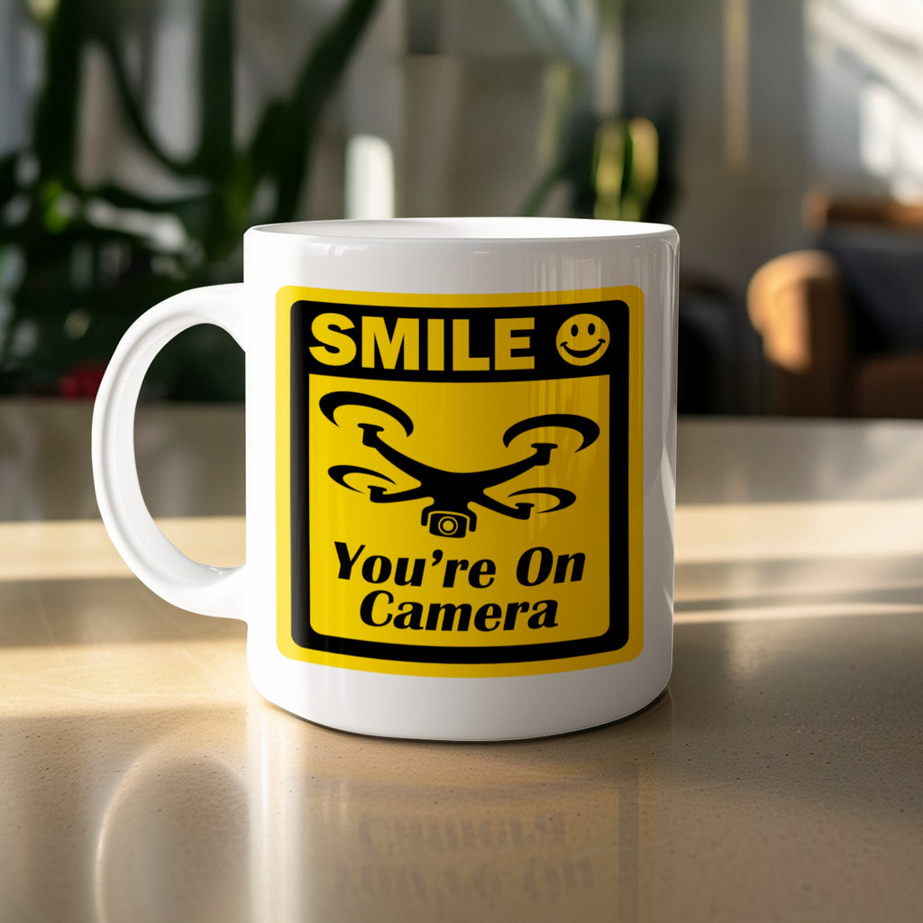 Smile You're On Camera Coffee Mug, Drone Coffee Cup