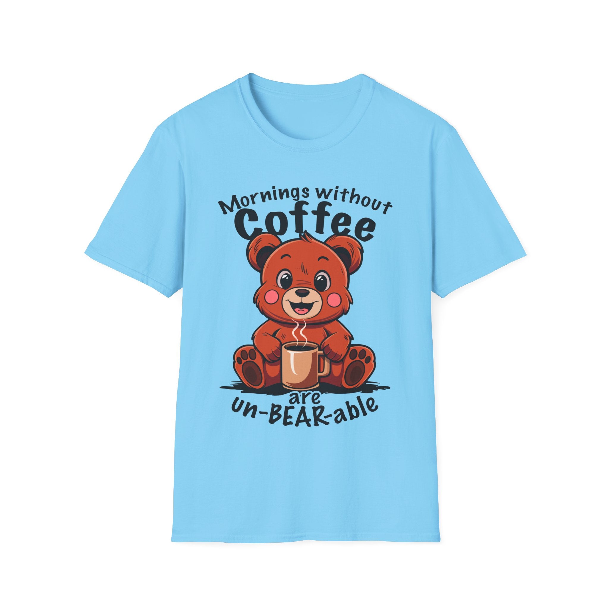 Mornings Without Coffee Are Un-BEAR-able T-Shirt