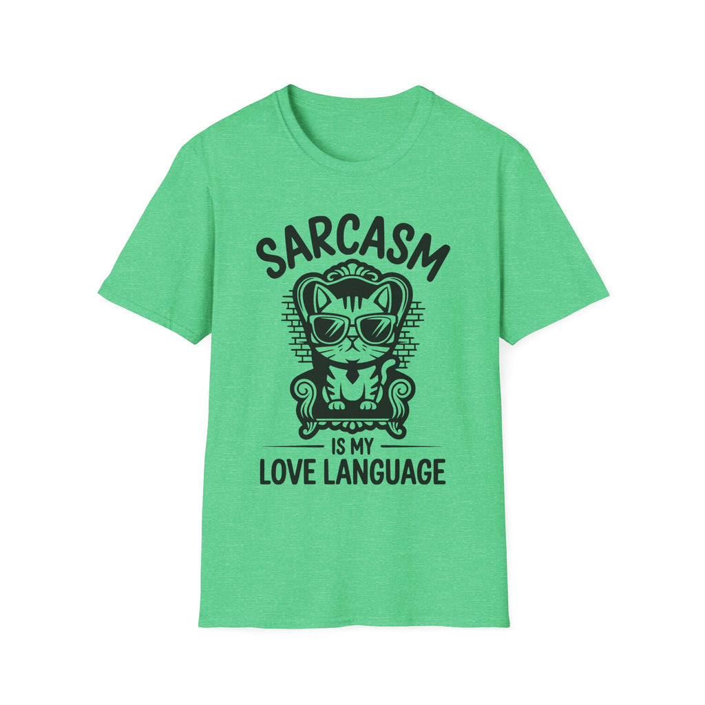 Sarcasm Is My Love Language Funny Cat T-Shirt