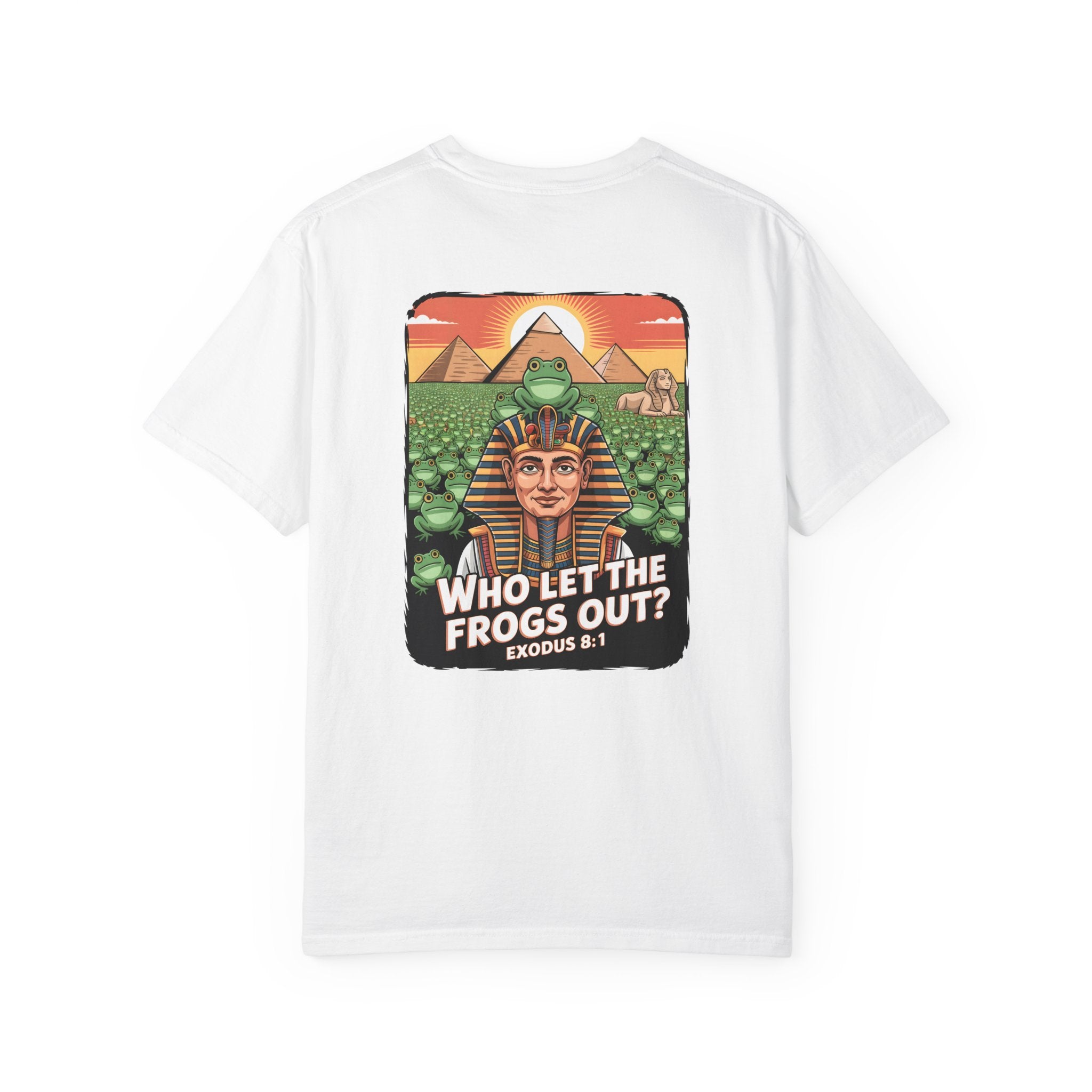 Who Let the Frogs Out? Graphic T-Shirt, Biblical Plague Exodus 8:1 Meme Tee