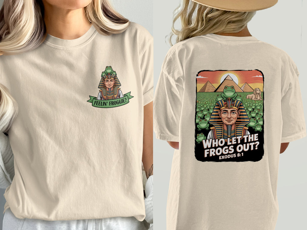 Who Let the Frogs Out? Graphic T-Shirt, Biblical Plague Exodus 8:1 Meme Tee