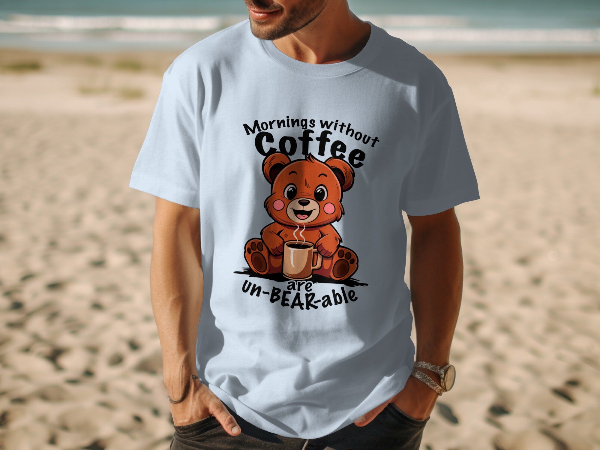Mornings Without Coffee Are Un-BEAR-able T-Shirt