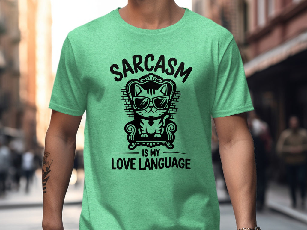 Sarcasm Is My Love Language Funny Cat T-Shirt