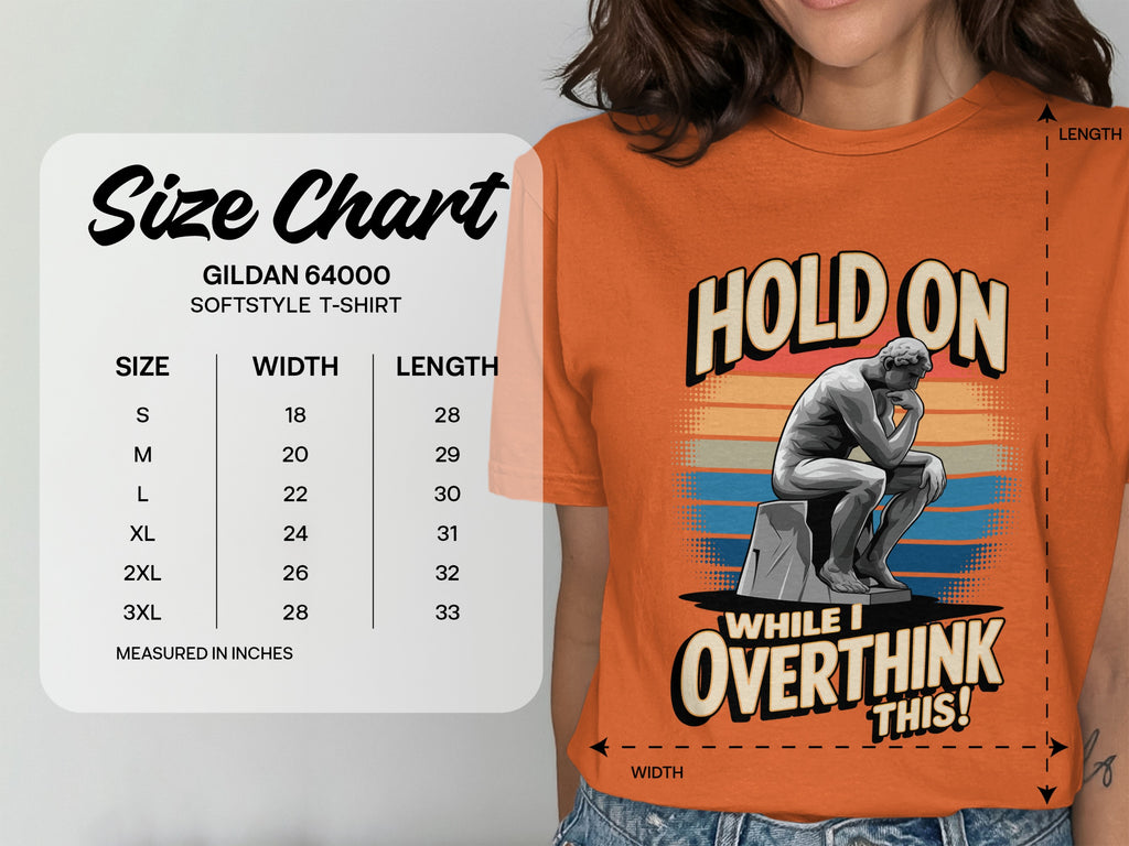 Hold On While I Overthink This T-Shirt