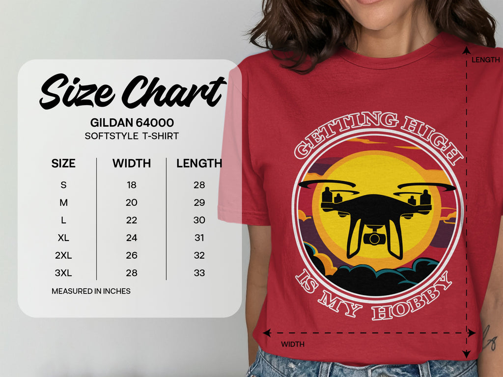 Getting High Is My Hobby Unisex Softstyle T-Shirt, Drone Graphic Tee, Gift for Quadcopter Pilots