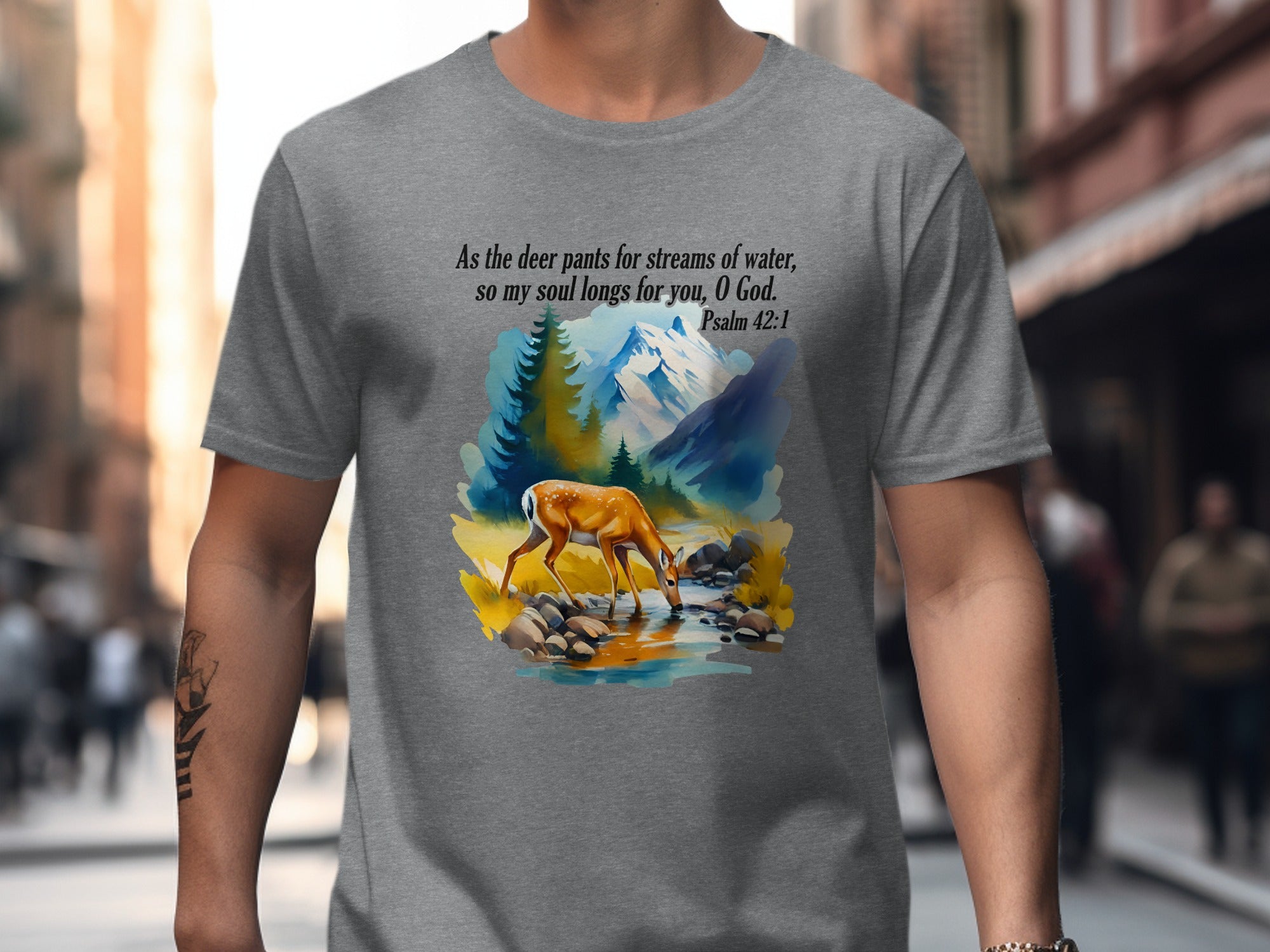 As The Deer Pants For Streams of Water, So My Soul Longs for You O God, Psalm 42:1 Bible Verse T-Shirt