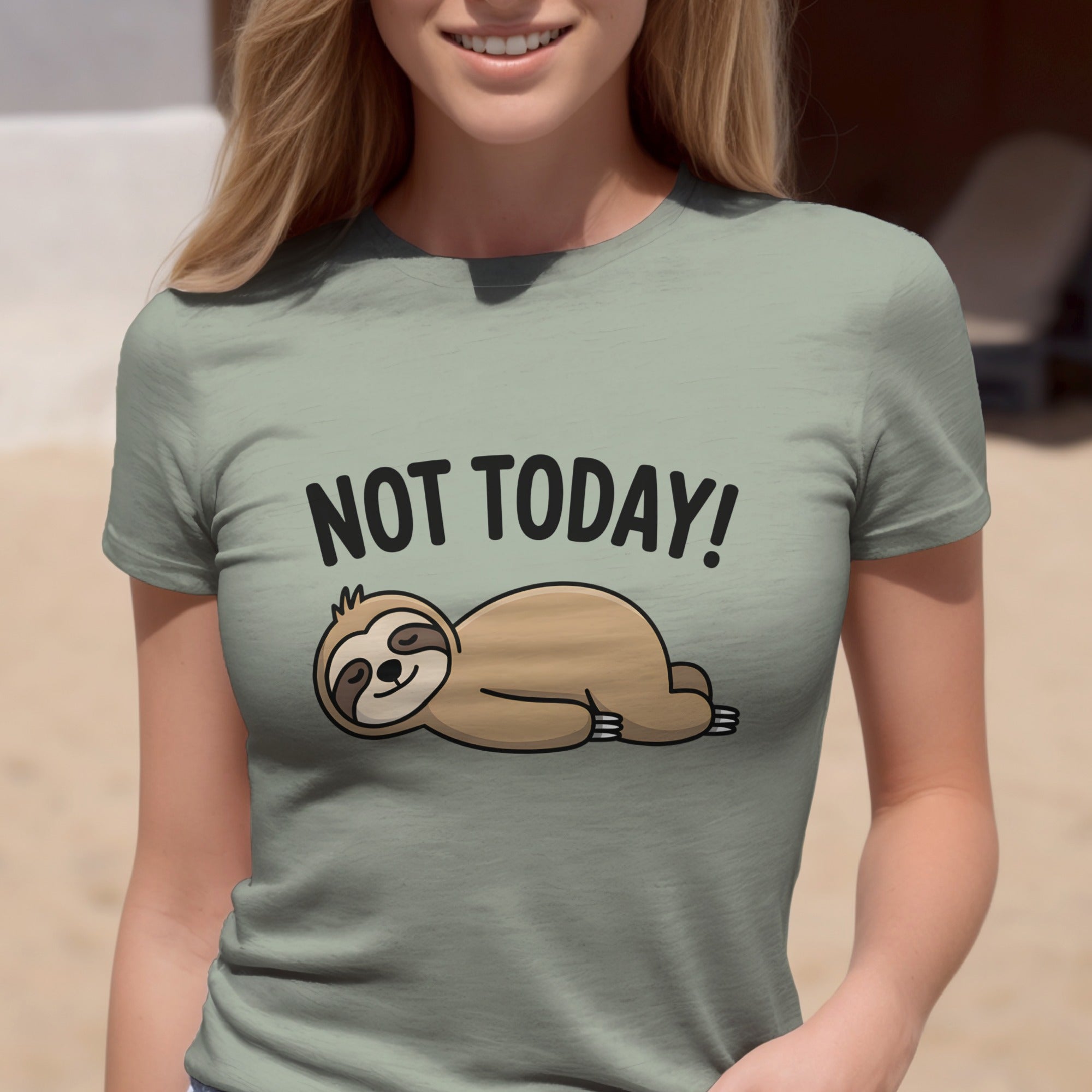Not Today Funny Sloth T-Shirt