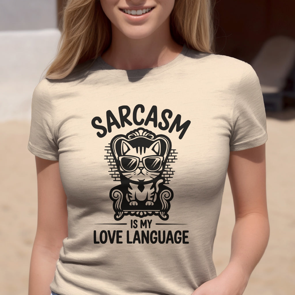 Sarcasm Is My Love Language Funny Cat T-Shirt