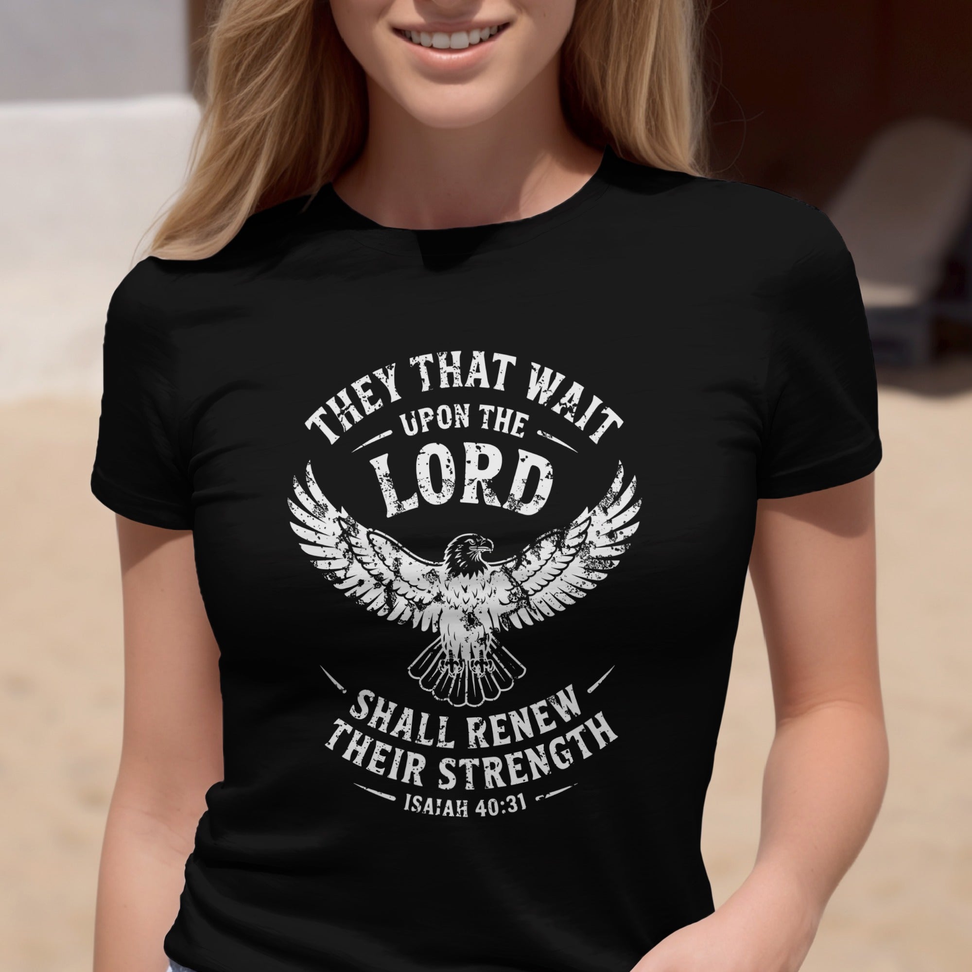 Isaiah 40:31 T-shirt, They That Wait Upon The LORD Shall Renew Their Strength, White Ink