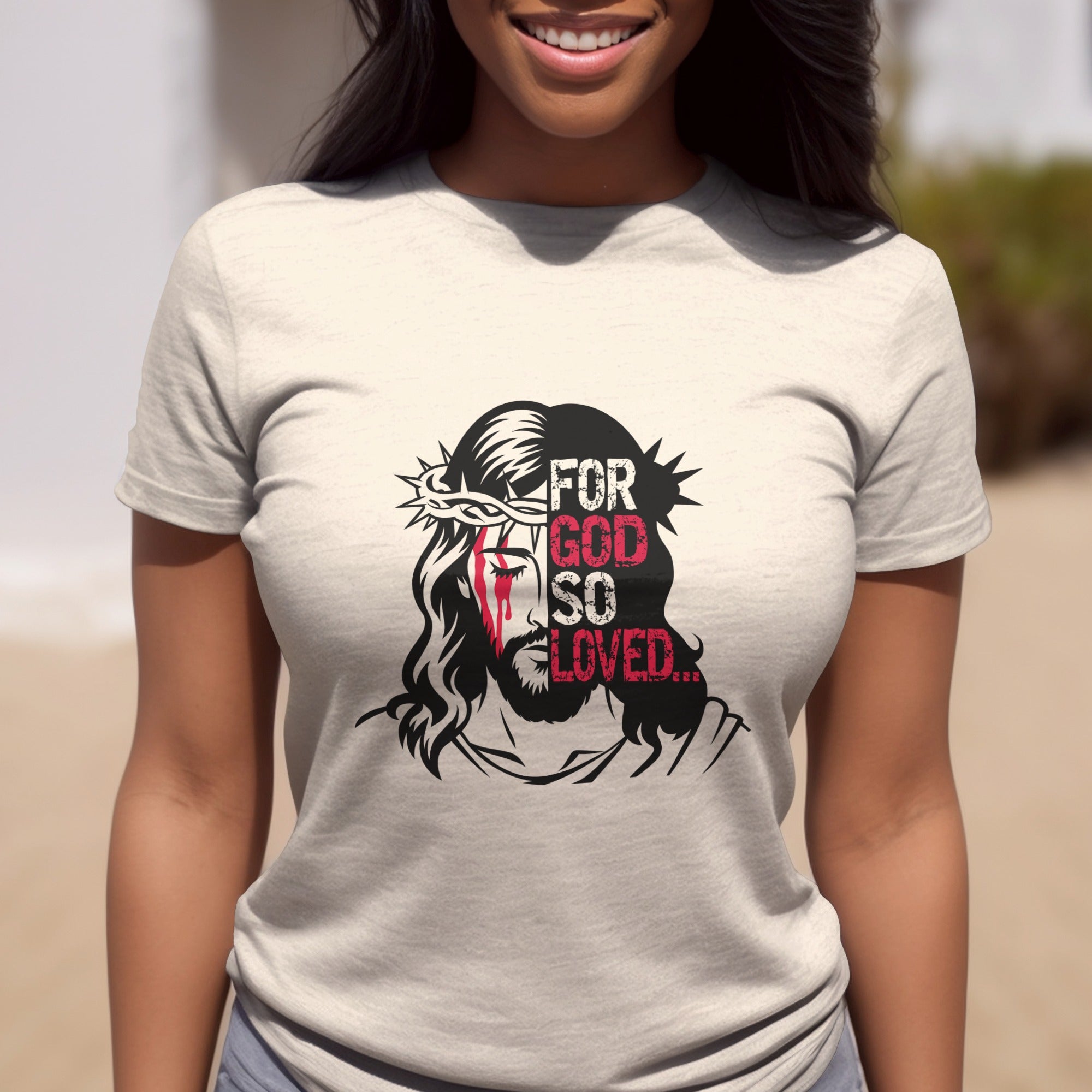 For God So Loved, Christian T-Shirt