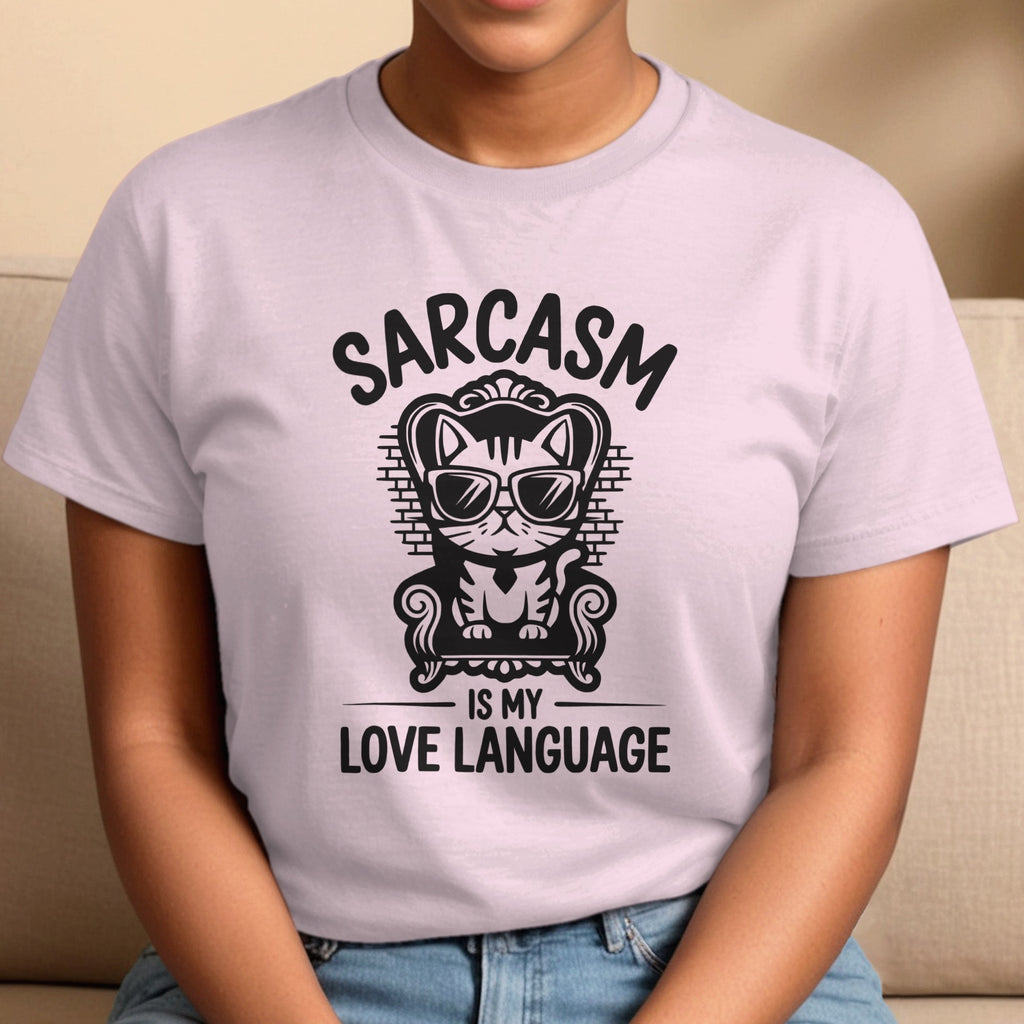 Sarcasm Is My Love Language Funny Cat T-Shirt