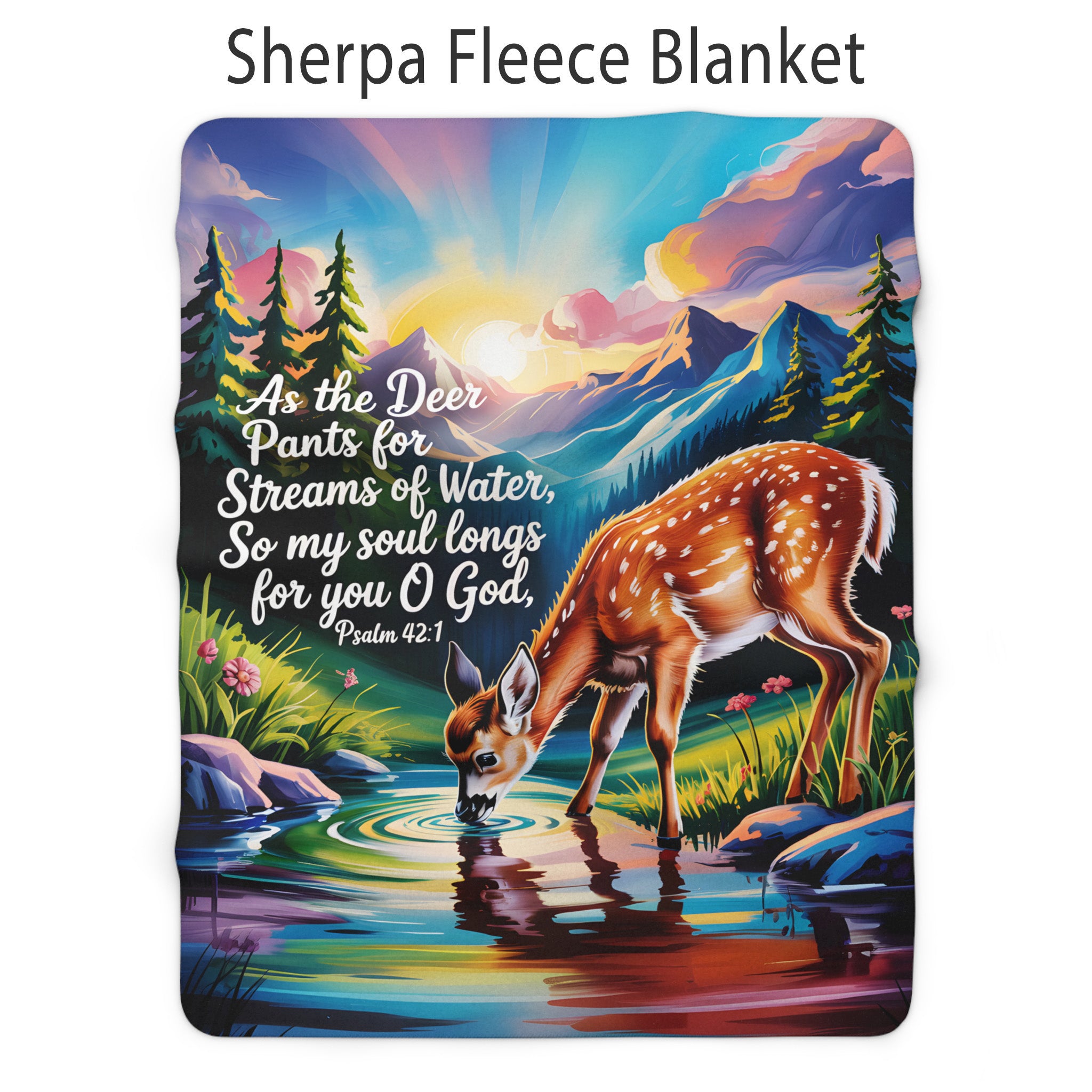 Psalm 42:1 Blanket, As The Deer Pants For Streams of Water, So My Soul Longs for You O God