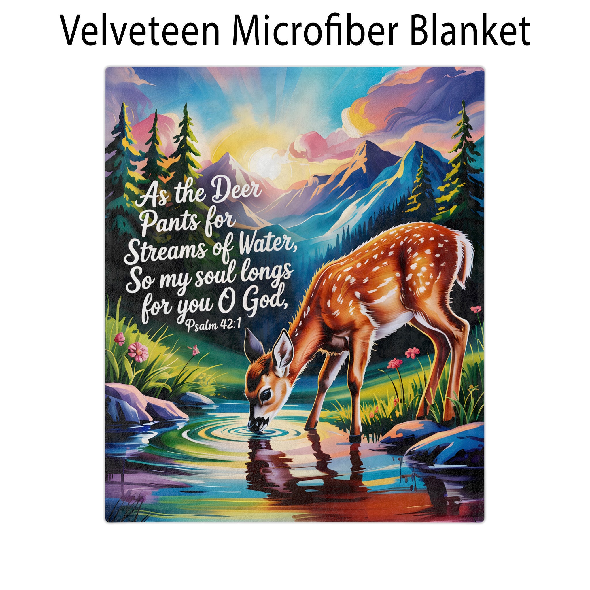 Psalm 42:1 Blanket, As The Deer Pants For Streams of Water, So My Soul Longs for You O God
