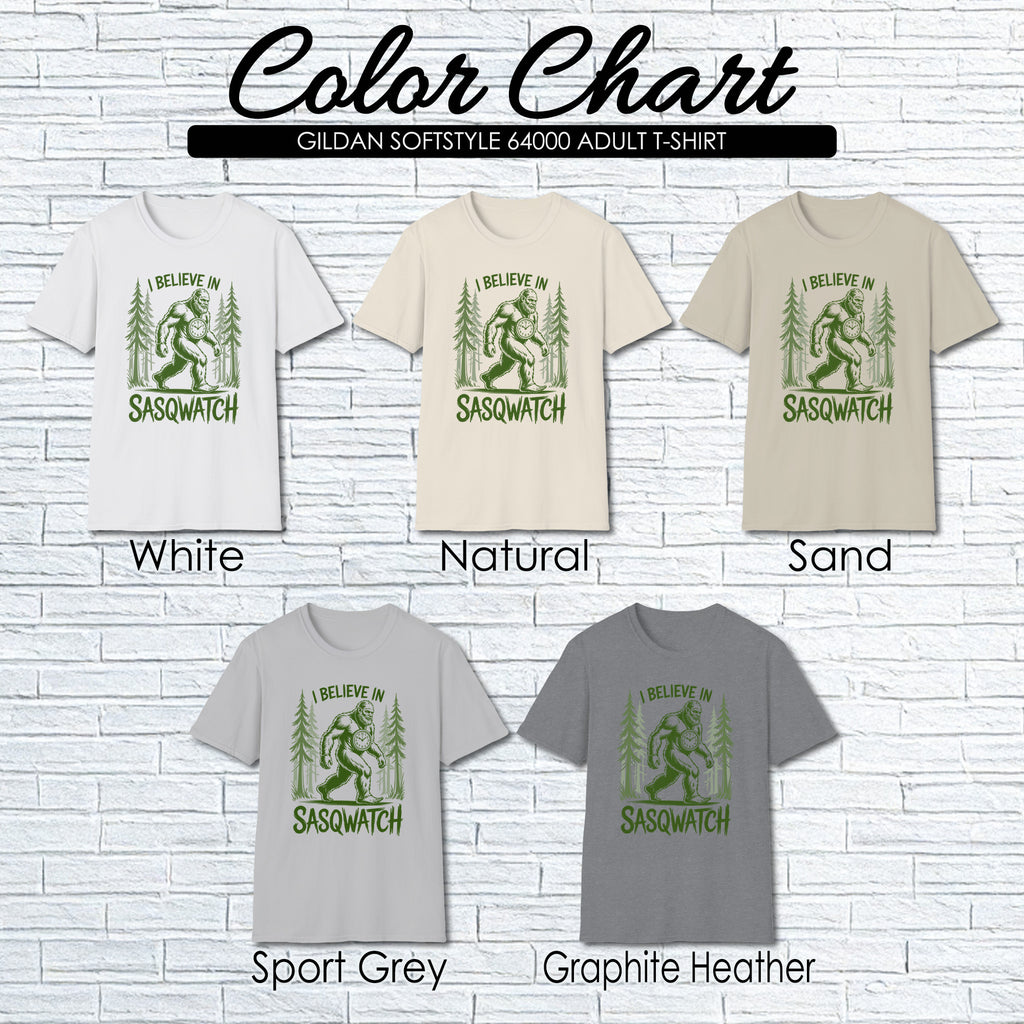 I Believe in Sasqwatch, Funny Big Foot T-Shirt