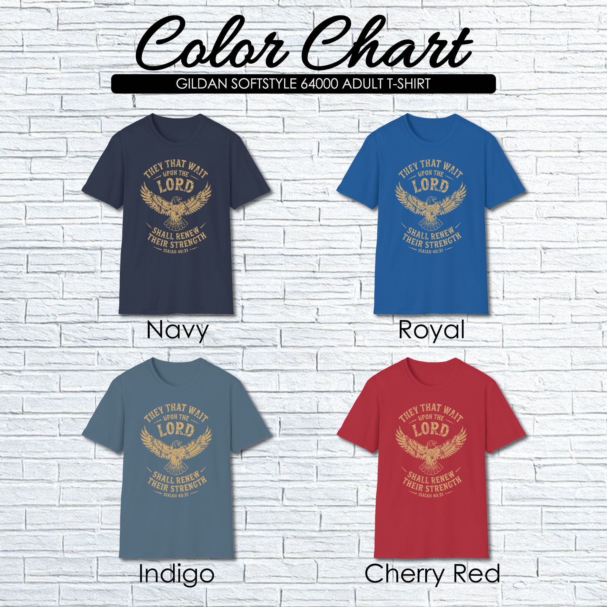 Isaiah 40:31 T-shirt, They That Wait Upon The LORD Shall Renew Their Strength, Brown Ink