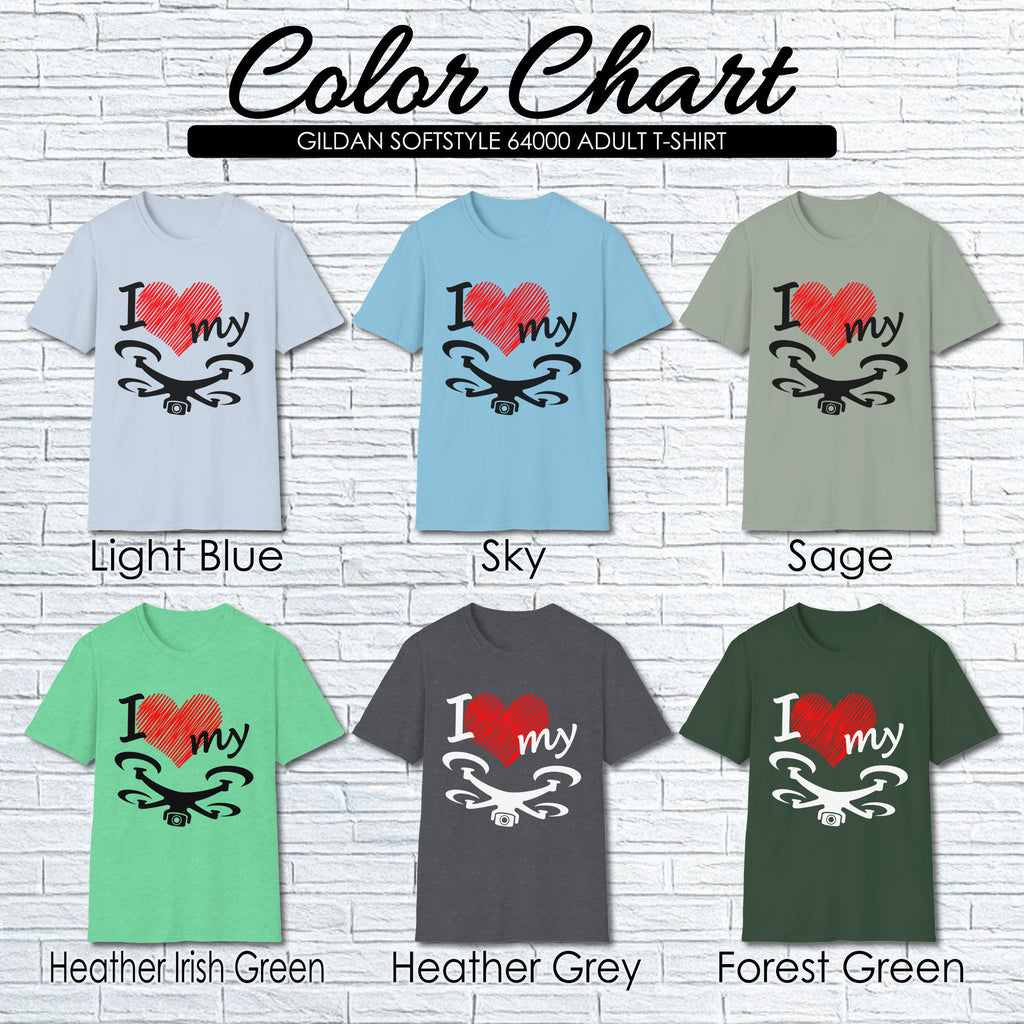 I Love My Drone T-Shirt