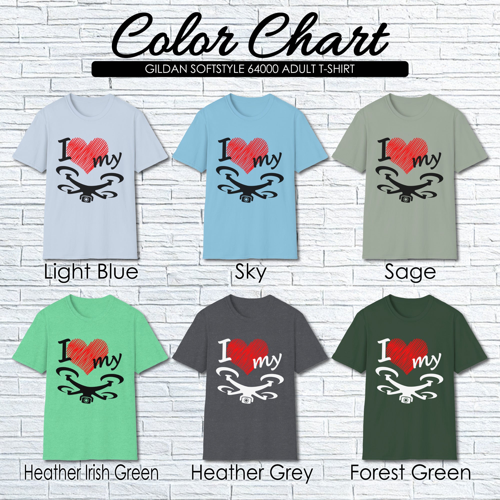 I Love My Drone T-Shirt