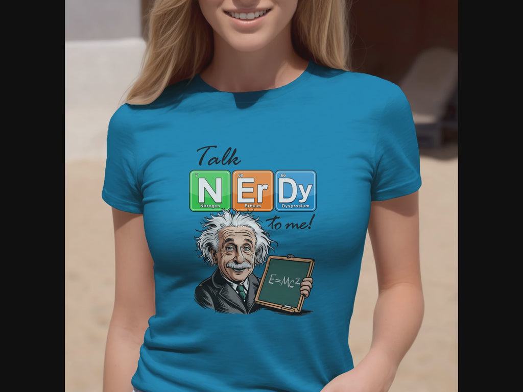 Talk Nerdy To Me Albert Einstein T-Shirt