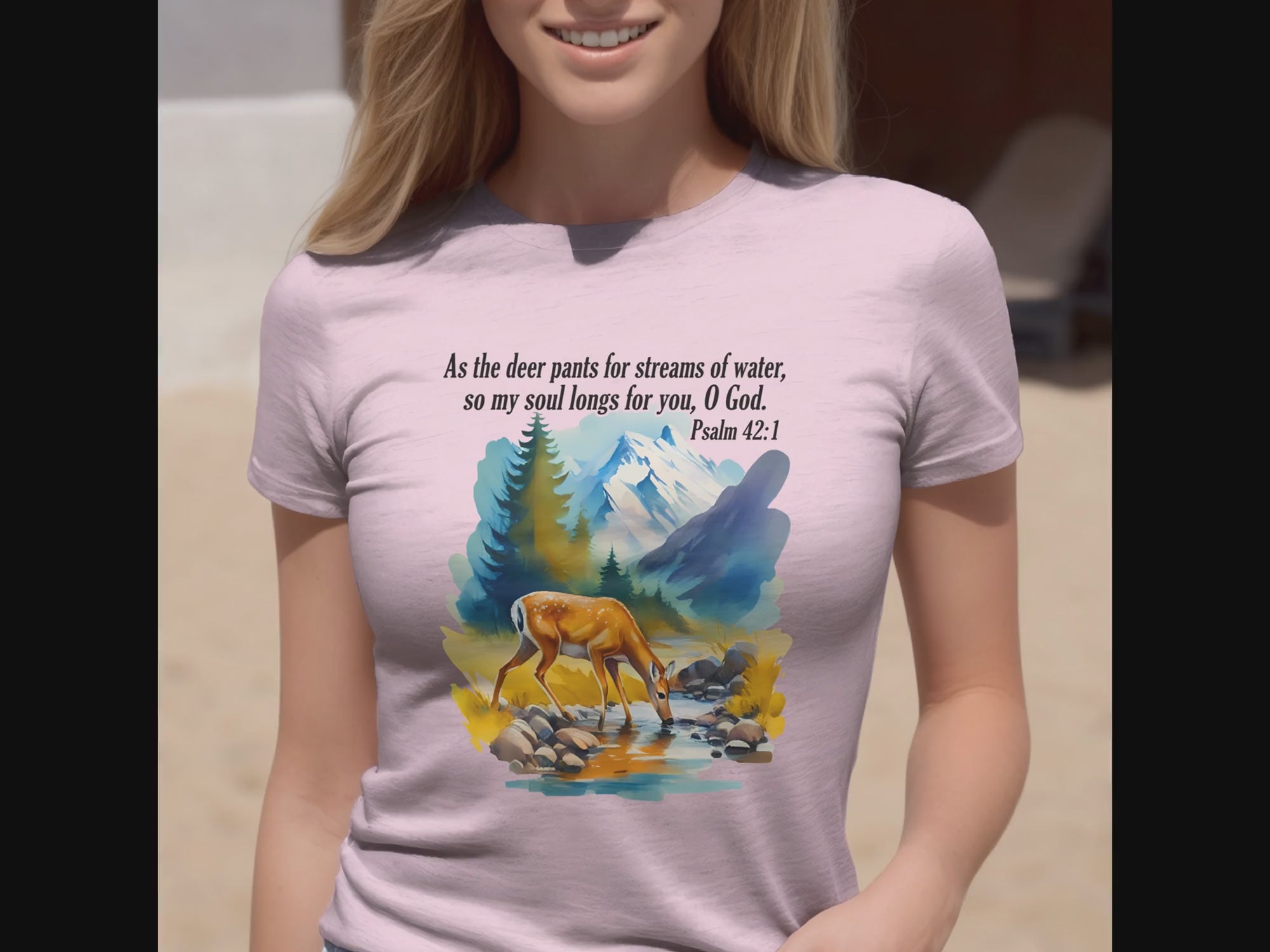 As The Deer Pants For Streams of Water, So My Soul Longs for You O God, Psalm 42:1 Bible Verse T-Shirt