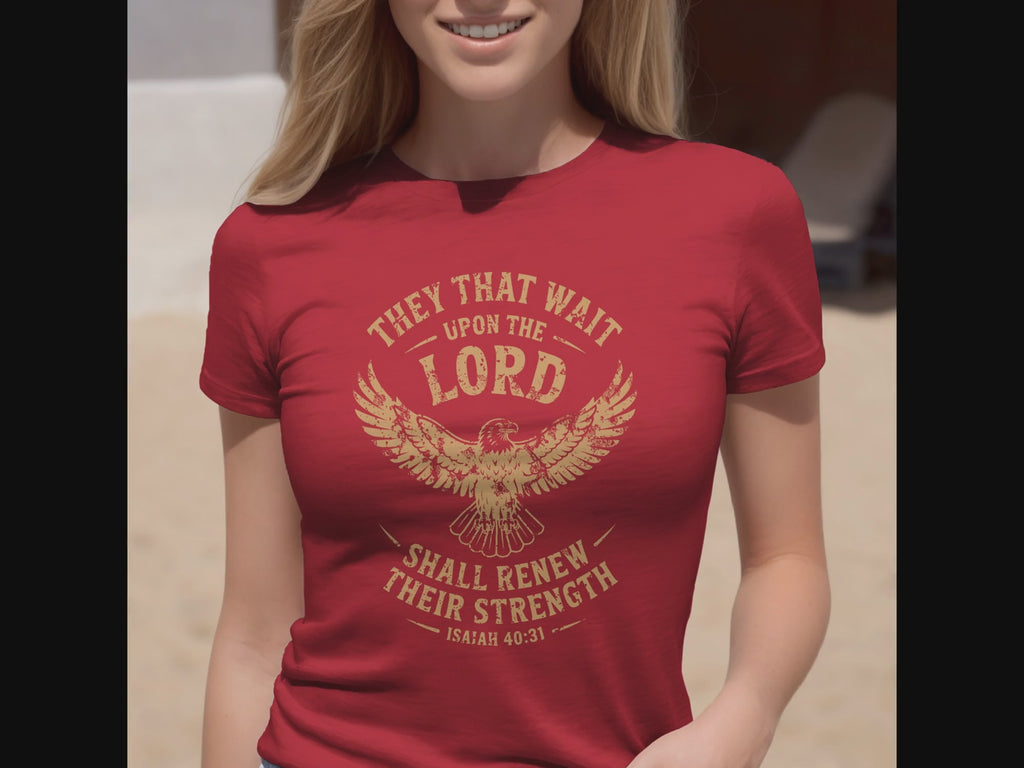 Isaiah 40:31 T-shirt, They That Wait Upon The LORD Shall Renew Their Strength, Brown Ink