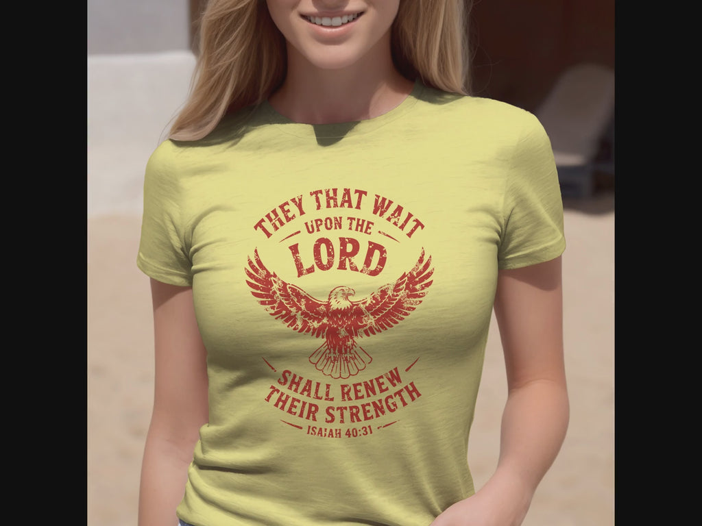 Isaiah 40:31 T-shirt, They That Wait Upon The LORD Shall Renew Their Strength, Red Ink