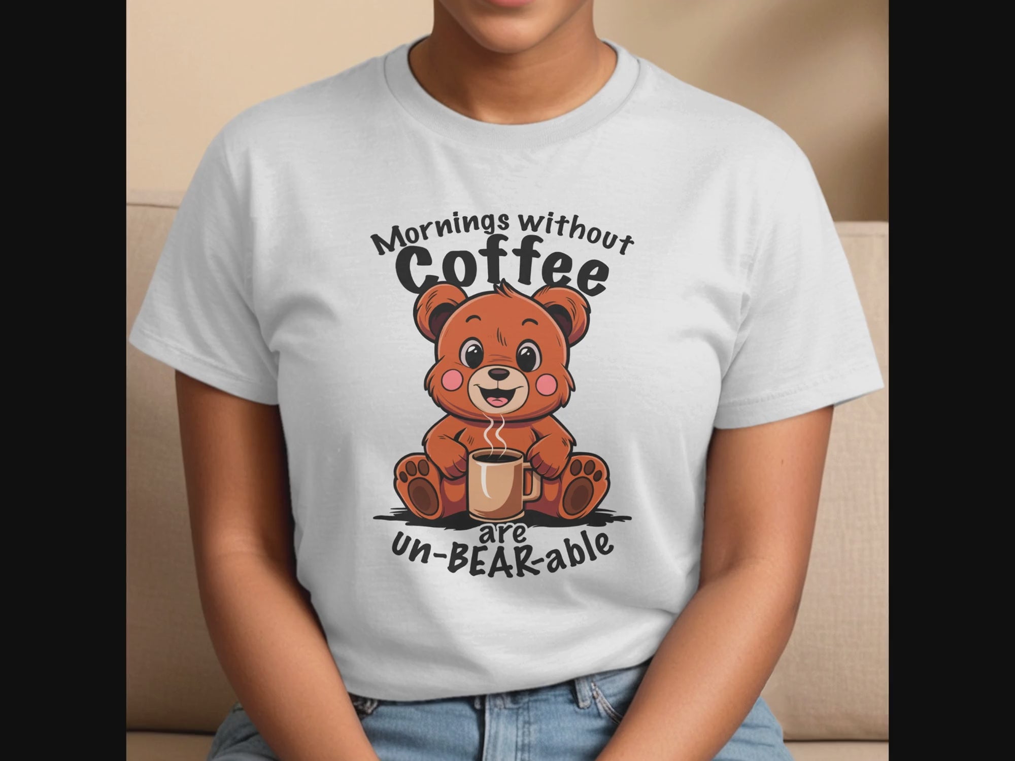 Mornings Without Coffee Are Un-BEAR-able T-Shirt